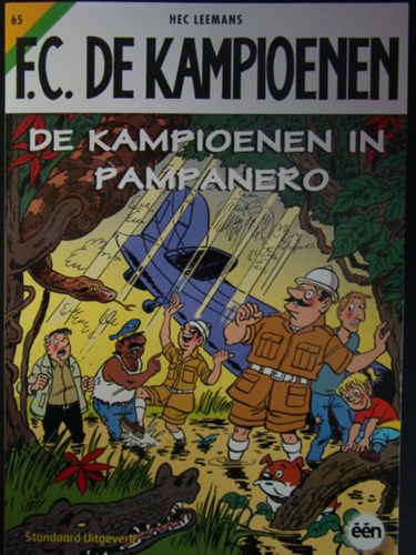 F.C. De Kampioenen 65 - De kampioenen in Pampanero, Softcover, Eerste druk (2010) (Standaard Uitgeverij)