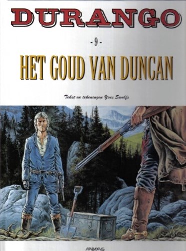 Durango 9 - Het goud van Duncan, Softcover, Durango - softcover (Arboris)