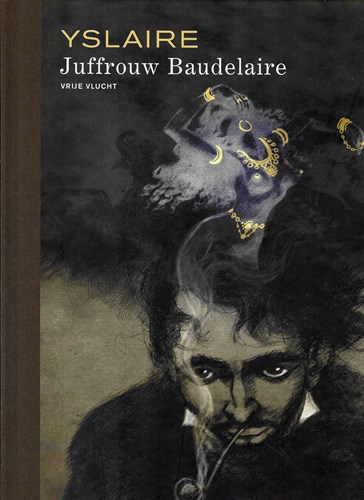 Vrije vlucht Collectie 156 / Juffrouw Baudelaire  - Juffrouw Baudelaire, Luxe (Dupuis)