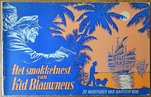 Kapitein Rob 22 - Het smokkelnest van Kid Blauwneus, Softcover (Het Parool/De Nieuwe Pers)
