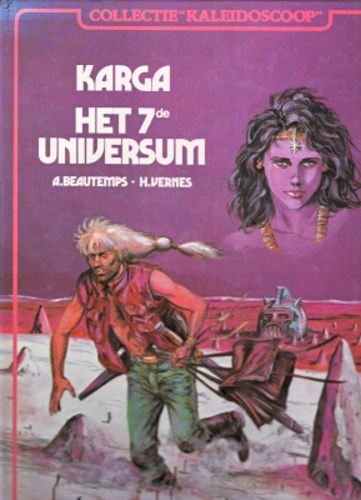 Collectie kaleidoscoop 14 - Karga het zevende universum, Hardcover