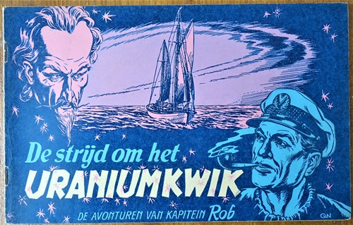 Kapitein Rob 27 - De strijd om het uraniumkwik, Softcover, Eerste druk (1953)