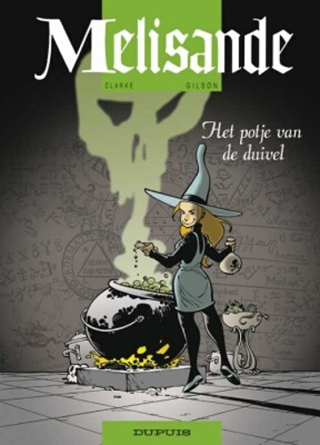 Melisande 14 - Het potje van de duivel, Softcover, Eerste druk (2006) (Dupuis)