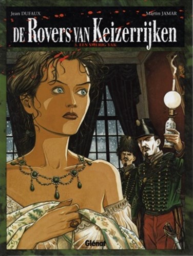 Rovers van keizerrijken, de 3 - Een smerig vak, Hardcover, Eerste druk (1998) (Glénat Benelux)