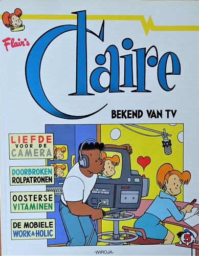 Claire 5 - Bekend van tv, SC+org.tek., Eerste druk (1993) (Divo)