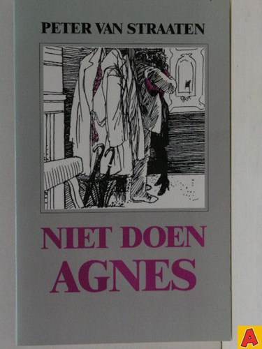 Peter van Straaten - Collectie  - Niet doen Agnes, Softcover (Harmonie, de)