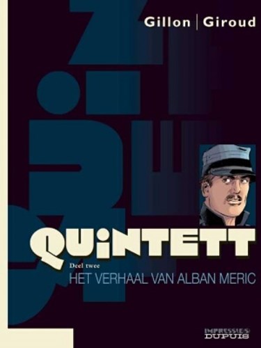 Quintett 2 - Het verhaal van Alban Meric, Softcover (Dupuis)