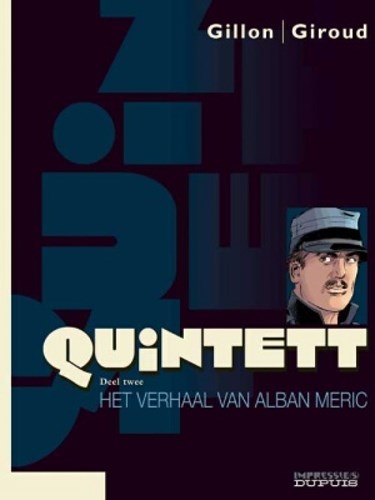 Quintett 2 - Het verhaal van Alban Meric, Softcover (Dupuis)