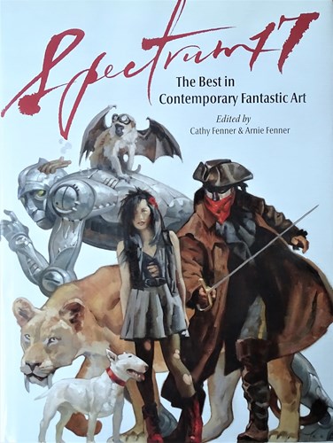 Spectrum 17 - The Best in Contemporary Fantastic Art, Hc+Stofomslag (Underwood)