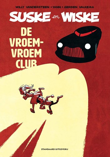 Suske en Wiske - Door... 5 - De Vroem-Vroem-club, Luxe (groot formaat) (Standaard Uitgeverij)