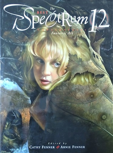 Spectrum 12 - The Best in Contemporary Fantastic Art, Hc+Stofomslag (Underwood)