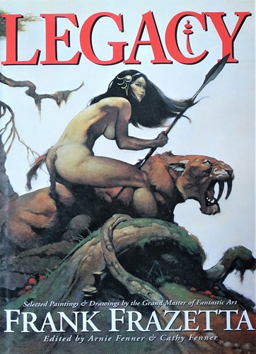 Frank Frazetta - Collectie  - Legacy, Hc+stofomslag (Underwood)