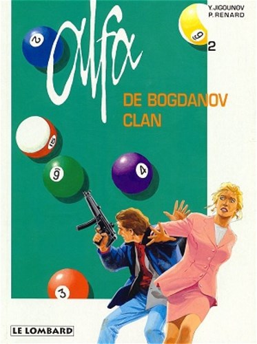 Alfa 2 - De Bogdanov clan, Softcover, Eerste druk (1997) (Lombard)