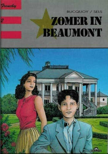 Frenchy 2 - Zomer in Beaumont, Hardcover, Eerste druk (1990) (Himalaya)