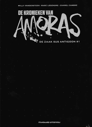 Kronieken van Amoras, de 9 - De zaak Sus Antigoon #1, Luxe/Velours (Standaard Uitgeverij)