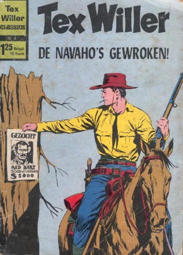 Tex Willer - Classics 4 - Navaho`s gewroken, Softcover, Eerste druk (1971) (Classics Nederland (dubbele))