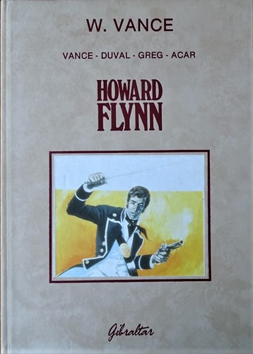 William Vance - Diversen c - Bruce J.Hawker - Bruno Brazil - Howard Flynn - Ringo - 4x luxe hc, Luxe/Velours (Gibraltar)