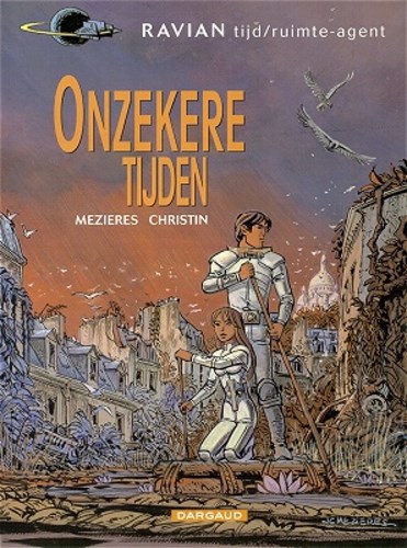 Ravian 18 - Onzekere tijden, Softcover, Eerste druk (2001) (Dargaud)