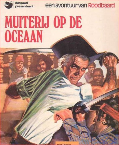 Roodbaard 4 - Muiterij op de oceaan, Softcover, Eerste druk (1975) (Amsterdam Boek)
