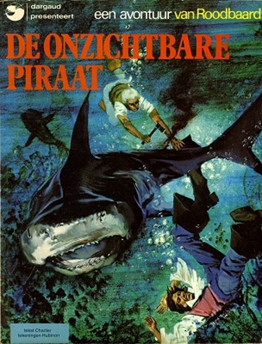 Roodbaard 13 - De onzichtbare piraat, Softcover, Eerste druk (1977) (Dargaud/Oberon)