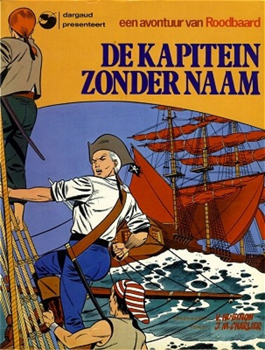 Roodbaard 17 - De kapitein zonder naam, Softcover, Eerste druk (1979) (Dargaud)