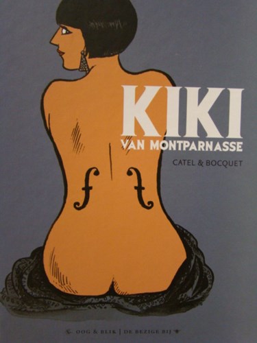 Catel  - Kiki van Montparnasse, Hardcover, Eerste druk (2009) (Oog & Blik)