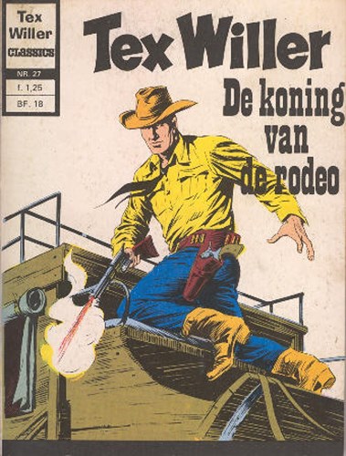 Tex Willer - Classics 27 - De koning van de rodeo, Softcover, Eerste druk (1973) (Classics Nederland)