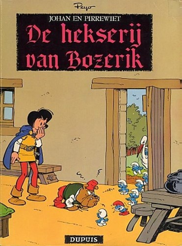 Johan en Pirrewiet 13 - De hekserij van Bozerik, Softcover (Dupuis)