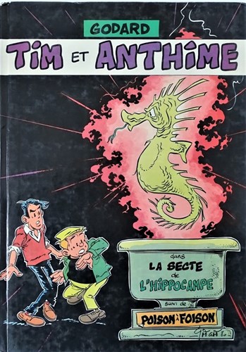 Tim et Anthime  - La secte de l'hippocampe, Hardcover (Bedescope)