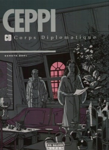 Corps Diplomatique 1 - Corps diplomatique - Eerste deel, Softcover, Eerste druk (1991) (Big Balloon)