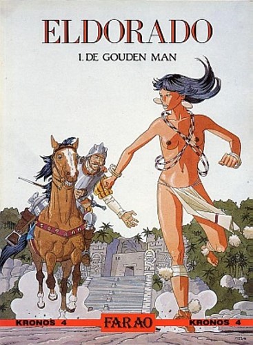 Eldorado 4 - De gouden man, Hardcover, Eerste druk (1989) (Farao / Talent)