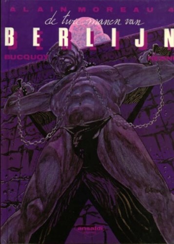 Alain Moreau 4 - De twee manen van Berlijn, Hardcover, Eerste druk (1987) (Ansaldi)