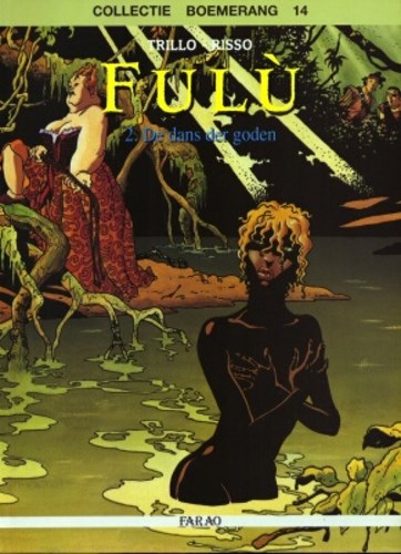 Collectie Boemerang 14 / Fulu 2 - De dans der goden, Hardcover (Oranje / Farao)