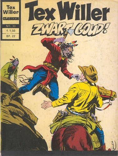 Tex Willer - Classics 30 - Zwart goud!, Softcover, Eerste druk (1973) (Williams Nederland)