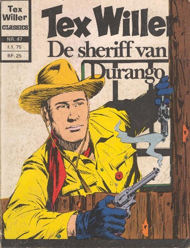 Tex Willer - Classics 47 - De sheriff van Durango, Softcover, Eerste druk (1975) (Williams Nederland)