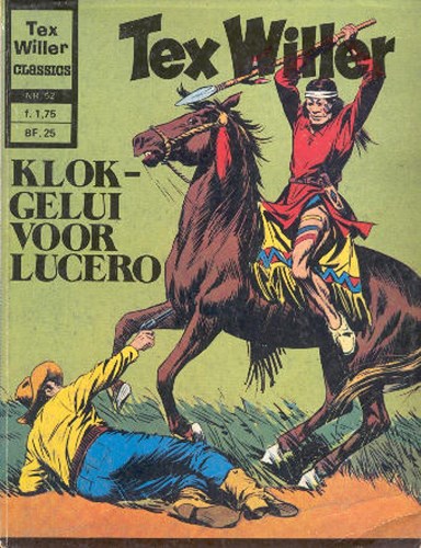 Tex Willer - Classics 52 - Klokgelui voor Lucero, Softcover, Eerste druk (1975) (Classics Lektuur)