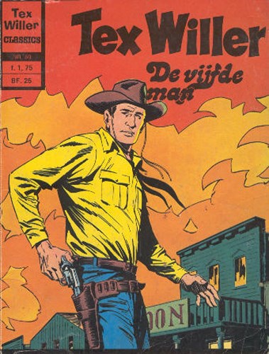 Tex Willer - Classics 69 - De vijfde man, Softcover, Eerste druk (1976) (Classics Lektuur)