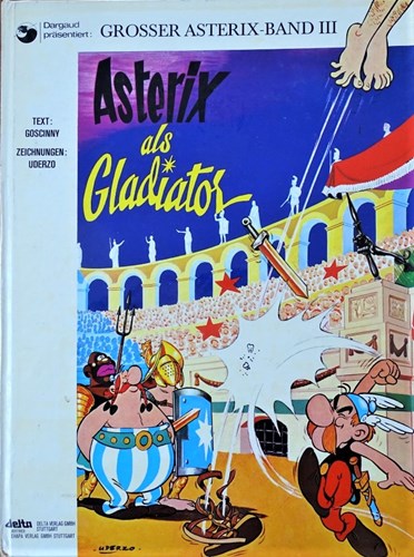 Asterix - Anderstalig/Dialect  - Als Gladiator, Hardcover (Delta verlag)