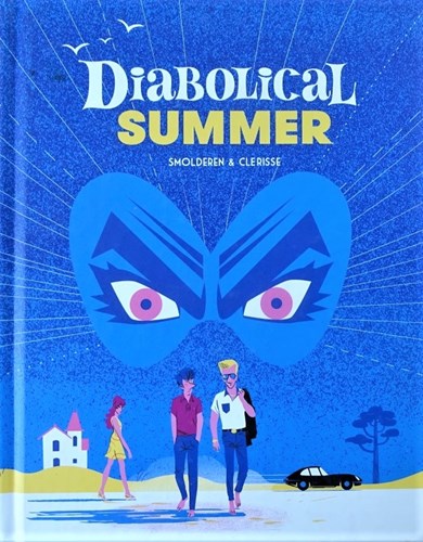 Thierry Smolderen  - Diabolical summer, Hardcover (Idea & Design Works)