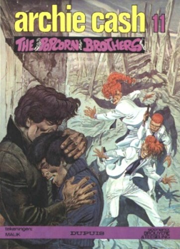 Archie Cash 11 - The Popcorn Brothers, Softcover, Eerste druk (1985) (Dupuis)