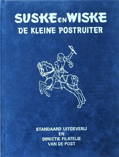 Suske en Wiske 224 - De kleine postruiter, Luxe, Vierkleurenreeks - Luxe (Standaard Uitgeverij)