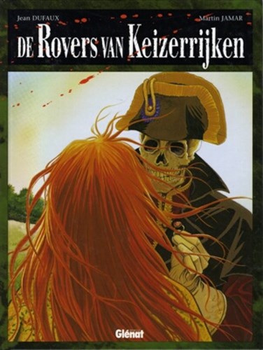 Rovers van keizerrijken, de 1 - De rovers van keizerrijken, Hardcover, Eerste druk (1997) (Glénat Benelux)