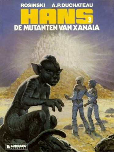 Hans 3 - De mutanten van Xanaia, Softcover, Eerste druk (1986) (Lombard)