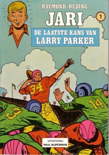 Jari - Rijperman 1 - De laatste kans van Larry Parker, Softcover, Eerste druk (1978) (Paul Rijperman)