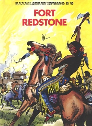 Jerry Spring 9 - Fort Red Stone, Softcover (Dupuis)