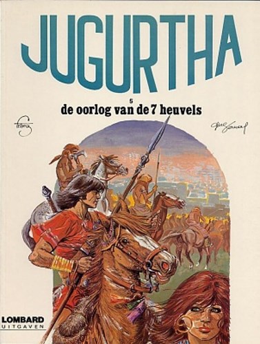 Jugurtha 5 - De oorlog van de 7 heuvels, Softcover, Eerste druk (1979) (Lombard)