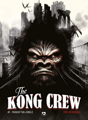 Kong Crew, the 1 - Manhattan jungle, Hardcover (Dark Dragon Books)