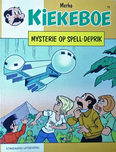 Kiekeboe(s), de 15 - Mysterie op Spell-Deprik, Softcover, Kiekeboe(s), de - Standaard (Standaard Uitgeverij)