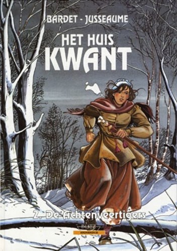 Collectie Kronieken 33 / Huis van Kwant, het 2 - De achtenveertigers, Hardcover (Blitz)