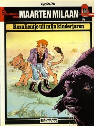 Maarten Milaan 11 - Rozalientje uit mijn kinderjaren, Softcover, Eerste druk (1986) (Lombard)